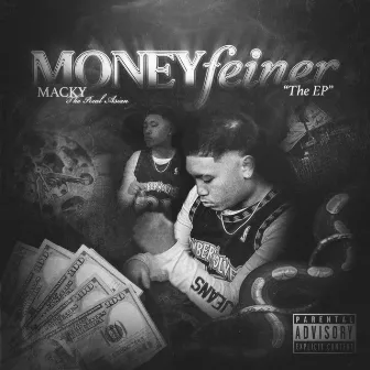 MONEYFEINER by MackyT.R.A