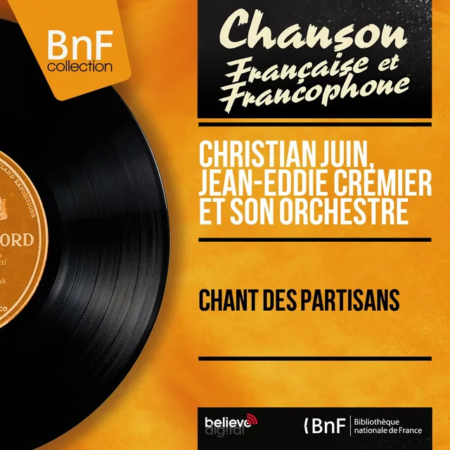 Chant des partisans (Mono Version)