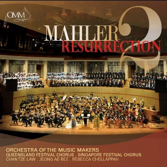 Mahler 2 : Resurrection by Orchestra of the Music Makers