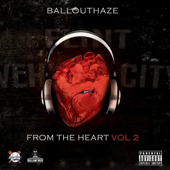 From the Heart, Vol. 2 by Ballout Haze