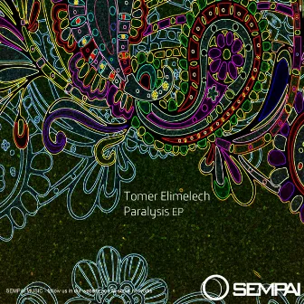 Paralysis EP by Tomer Elimelech