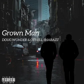 Grown Man by G. Jourdan