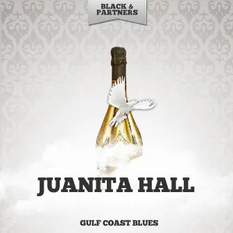 Gulf Coast Blues by Juanita Hall