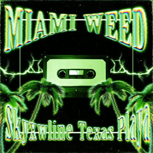 MIAMI WEED