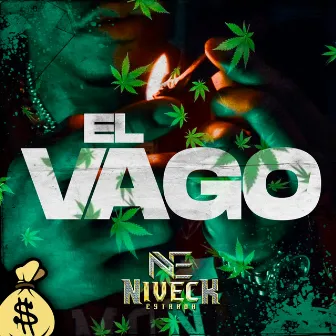 El Vago by Niveck Estrada