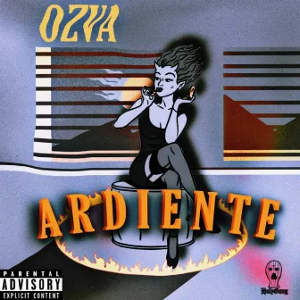 Ardiente by Ozva