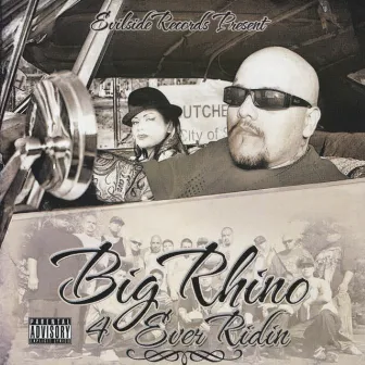 4 Ever Ridin by Big Rhino