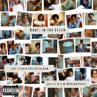 BARE: In the Flesh by JUST C.O.S.