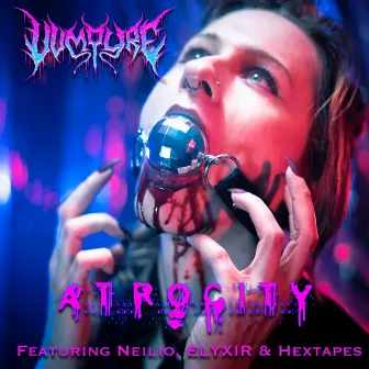 Atrocity by VVMPYRE