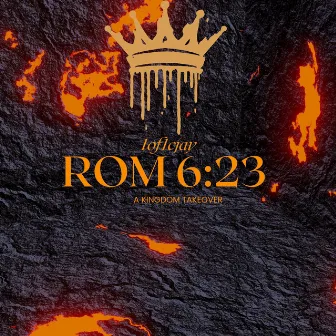 ROMANS 6:23 by 1of1CJay