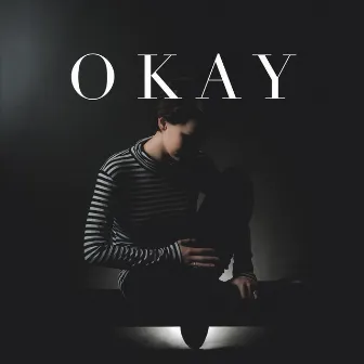 Okay by Hannah Emerson