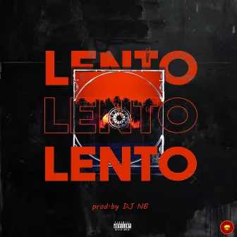 Lento by Young Dizzy Jay