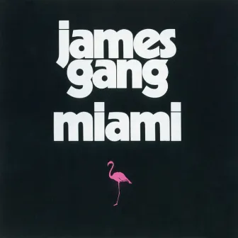 Miami by James Gang