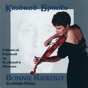 Kindred Spirits by Bonnie Rideout