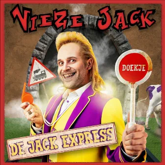 De Jack Express by Vieze Jack