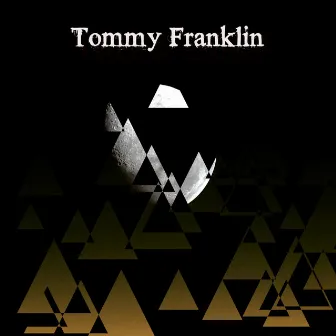 Tommy Franklin by Tijuana Cartel