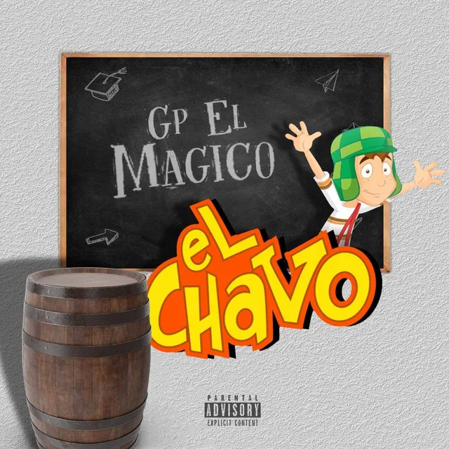 El chavo - el chavo Remix