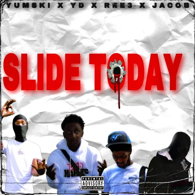 Slide Today