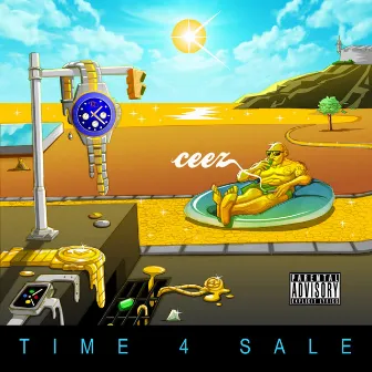 Time 4 Sale by Ceez