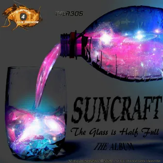 The Glass Is Half Full by Suncraft