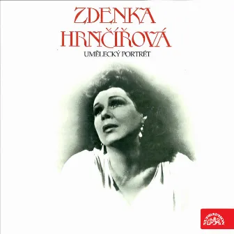 Zdenka Hrnčířová (Umělecký portrét) by Prague National Theatre Orchestra