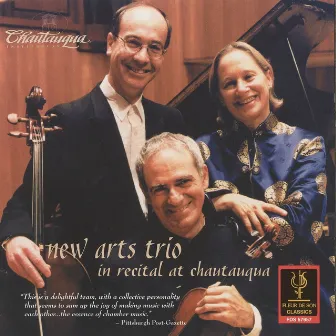 New Arts Trio in Recital at Chautauqua by New Arts Trio