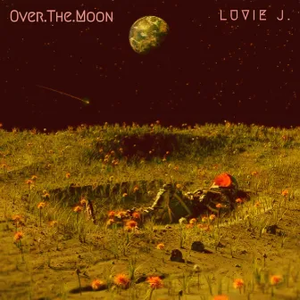 Over The Moon by Luvie J