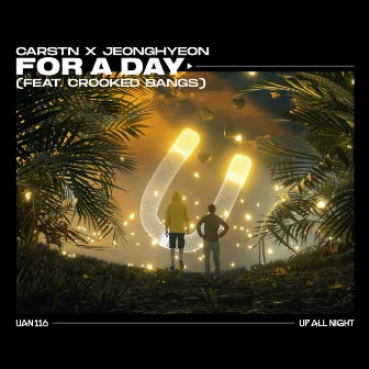 For a Day by Crooked Bangs