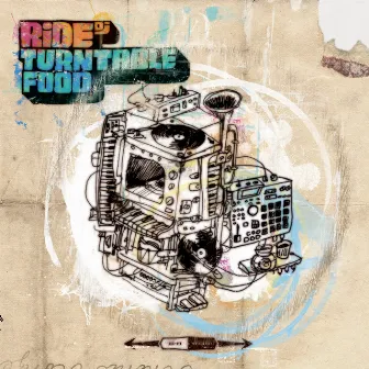 Turntable Food by DJ Ride