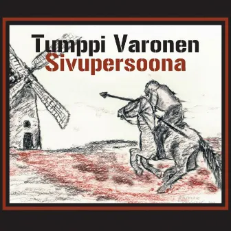 Sivupersoona by Tumppi Varonen