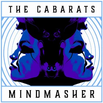 Mindmasher by The Cabarats