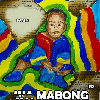 Wa Mabong EP (Part 1) by Dj Alie