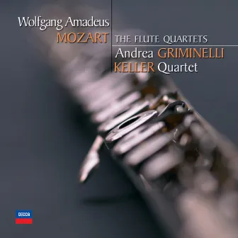 Mozart: Flute Quartets by Andrea Griminelli