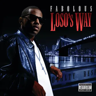 Loso's Way by Fabolous