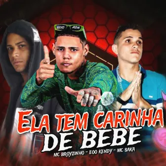 Ela Tem Carinha de Bebê by MC Saka