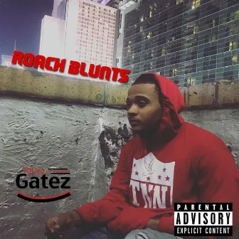 Roach Blunts by Young Gatez