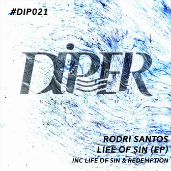 Life Of Sin by Rodri Santos