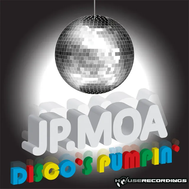 Disco's Pumpin - Original Mix