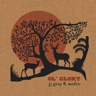 Ol' Glory (Deluxe Edition) by JJ Grey & Mofro