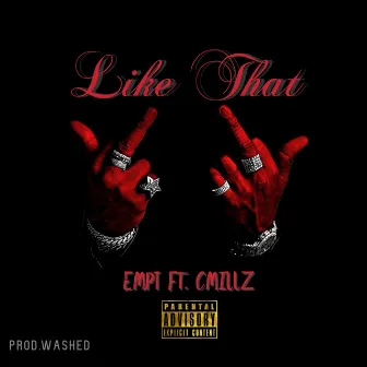 Like That by Empt