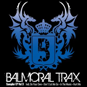 Sampler, Vol. 3 by Balmoral Trax