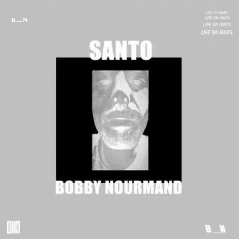 SANTO by Bobby Nourmand