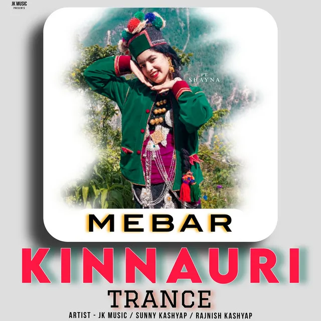 Mebar Kinnauri Trance