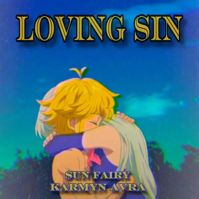 Loving Sin