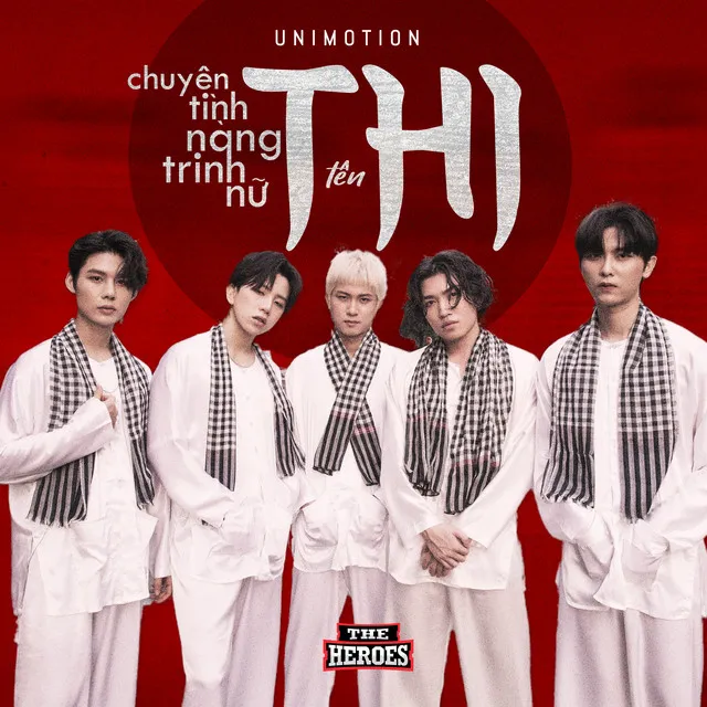 Chuyện tình nàng trinh nữ tên Thi - The Heroes Version