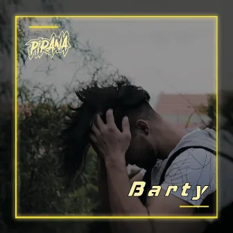 Barty by Pirana