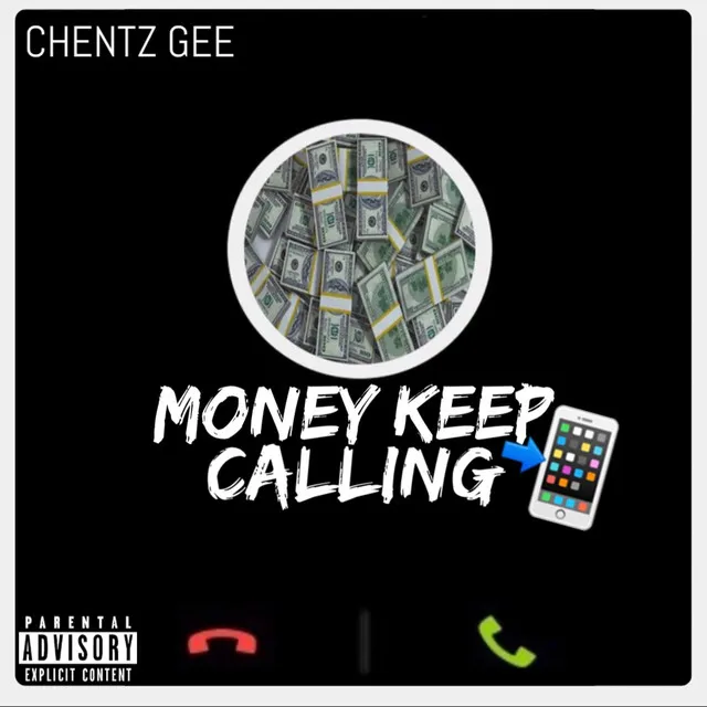 Money Keep Calling