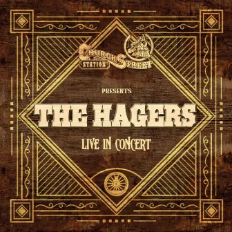 Live At Church Street Station by The Hagers