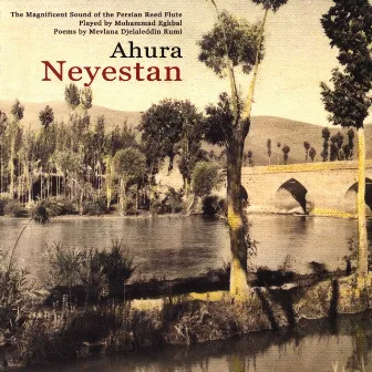 Neyestan by Ahura