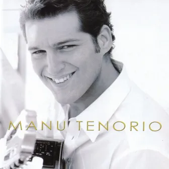 Manu Tenorio / Manu Tenorio by Manu Tenorio